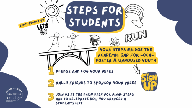 Steps for Students Runathon supporting foster youth education.